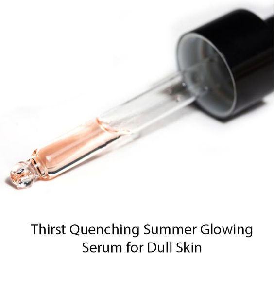 Thirst Quenching Summer Glowing Skin Serum